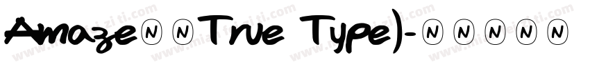 Amaze粗体True Type)字体转换